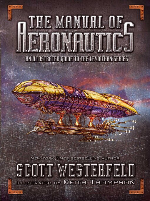 Title details for The Manual of Aeronautics by Scott Westerfeld - Available
